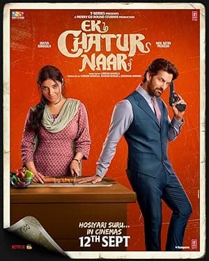 Ek Chatur Naar (2023)